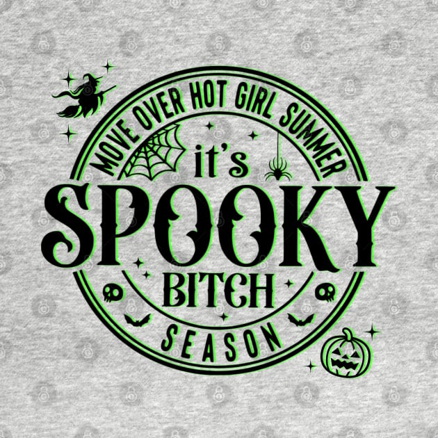 Move over hot girl summer, its spooky season! by Dizzy Lizzy Dreamin